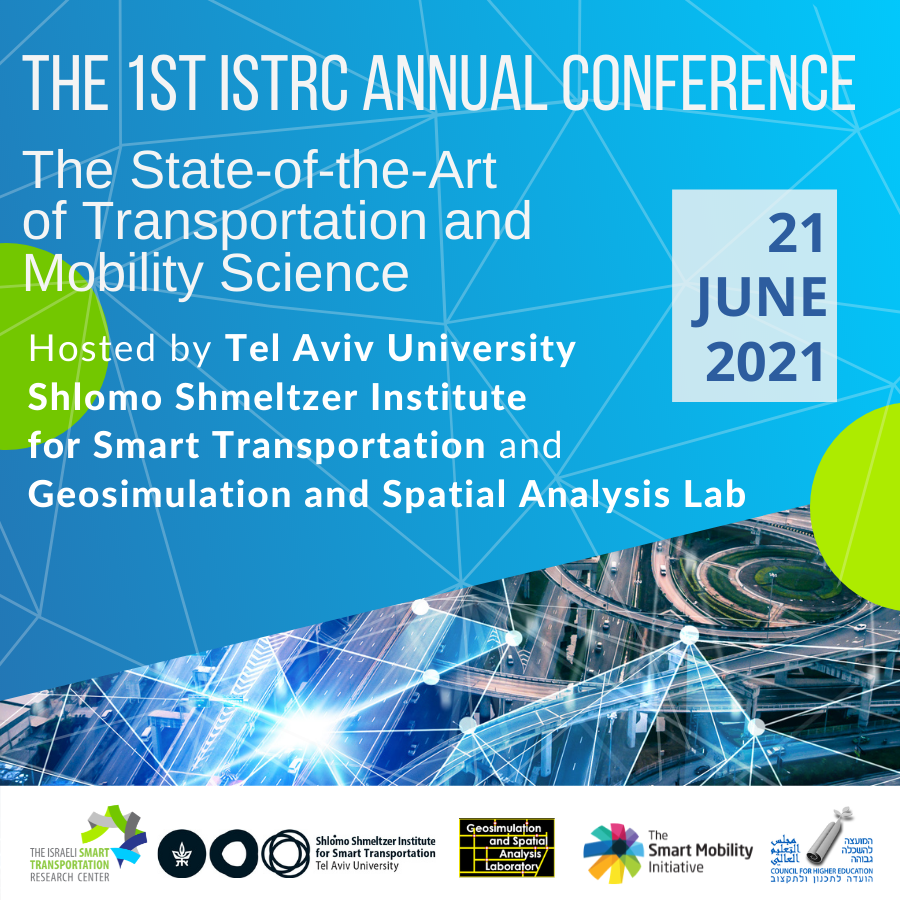 The 1st Israeli Smart Transportation Research Center Annual Conference